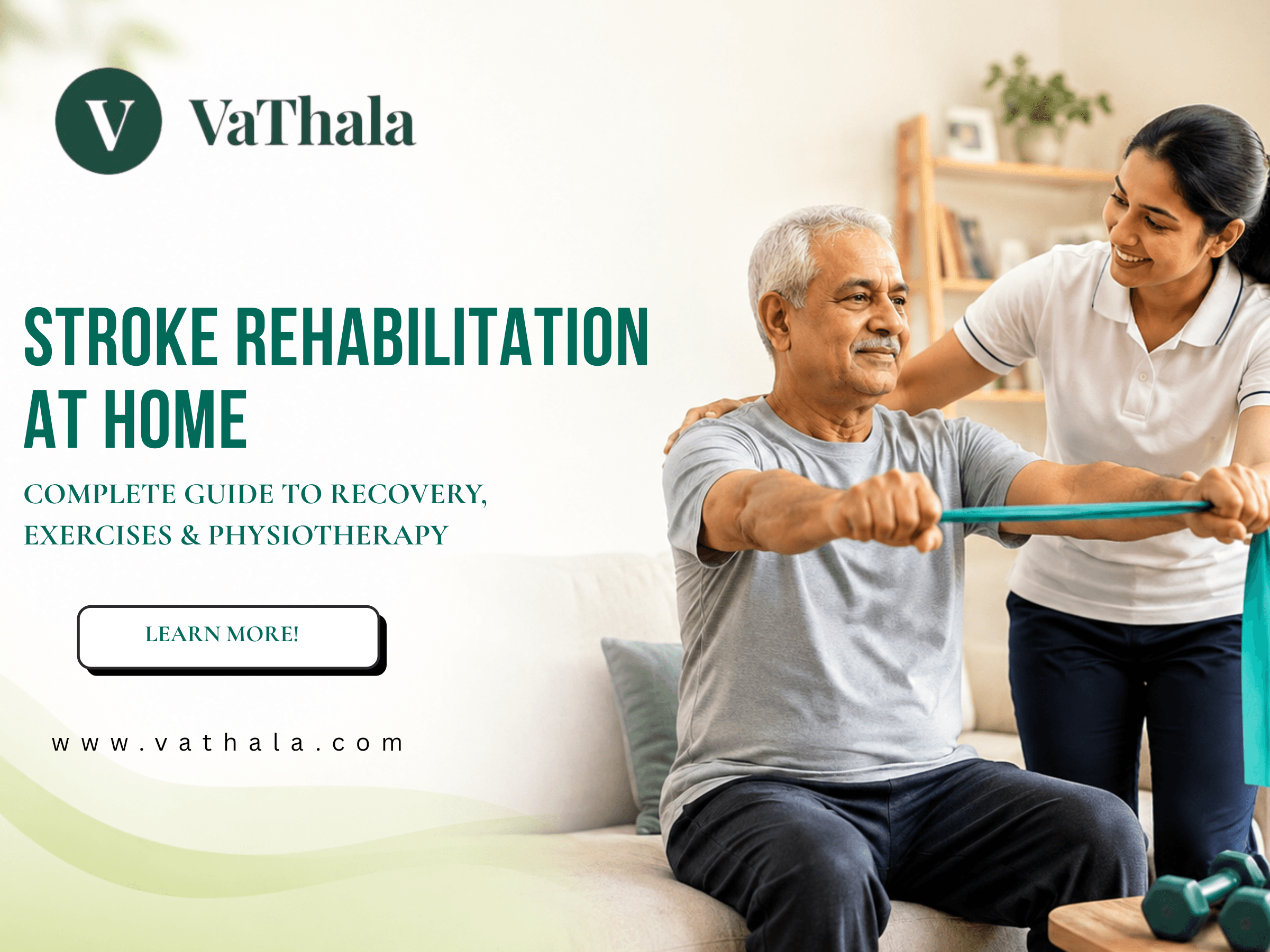 Stroke Rehabilitation at Home: Complete Guide to Recovery, Exercises & Physiotherapy
